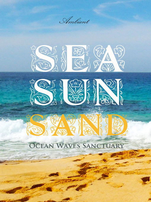 Title details for Sea Sun Sand by Greg Cetus - Wait list